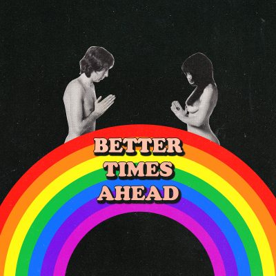 Better Times Ahead by Poppy Faun